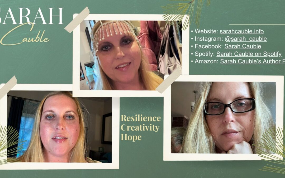 Sarah Cauble: A Champion of Resilience, Creativity, and Hope