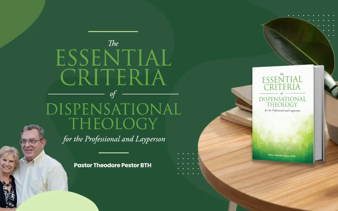 The Architect of Divine Order: Pastor Theodore Pestor and the Essential Blueprint of Dispensational Theology