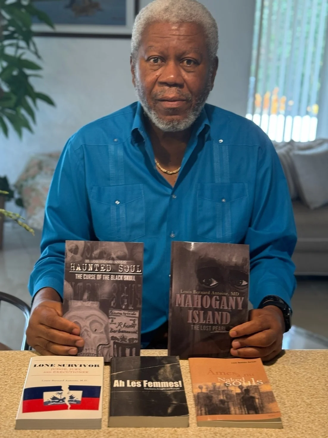 Dr Antoine Books for Dr. Louis Bernard Antoine: Writing the Immigrant Soul Through Medicine, Memory, and the Supernatural